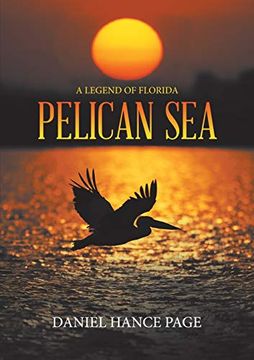 portada Pelican Sea: A Legend of Florida (in English)