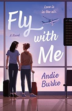 portada Fly With me: A Novel (en Inglés)
