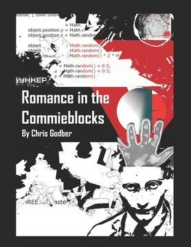 portada Romance in the Commieblocks: Short Stories by Chris Godber (en Inglés)