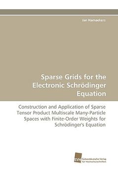 portada sparse grids for the electronic schrdinger equation (en Inglés)