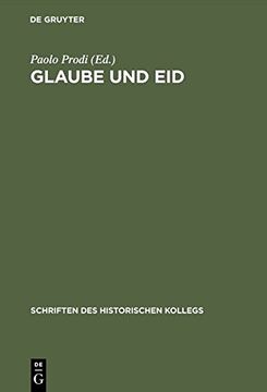 portada Glaube und Eid (Schriften Des Historischen Kollegs) (German Edition)