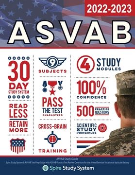 portada ASVAB Study Guide: Spire Study System & ASVAB Test Prep Guide with ASVAB Practice Test Review Questions for the Armed Services Vocational (en Inglés)