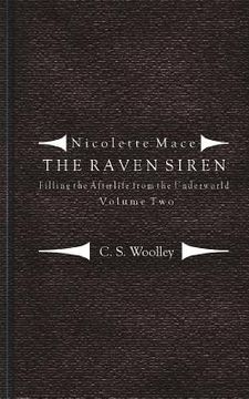 portada Filling the Afterlife from the Underworld: Volume 2: Notes from the case files of the Raven Siren