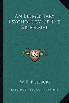 portada an elementary psychology of the abnormal (in English)