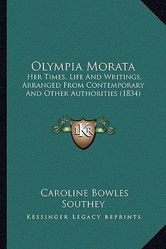 portada olympia morata: her times, life and writings, arranged from contemporary and other authorities (1834) (en Inglés)