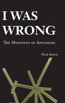 portada I was Wrong: The Meanings of Apologies 