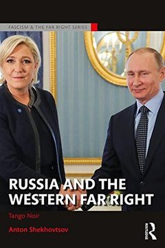 portada Russia and the Western Far Right: Tango Noir (Routledge Studies in Fascism and the Far Right)