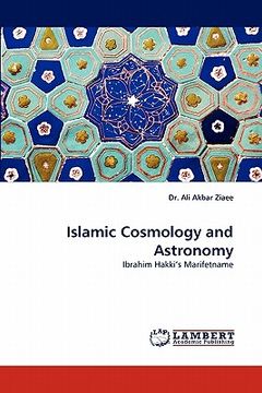 portada islamic cosmology and astronomy (en Inglés)