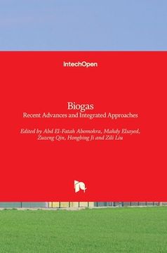portada Biogas: Recent Advances and Integrated Approaches (in English)