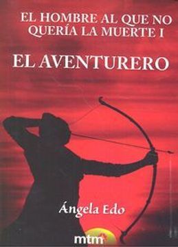 portada El Aventurero (Legado De Luz (metafisica))