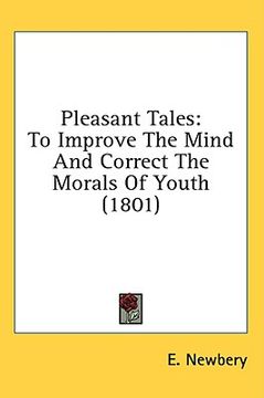 portada pleasant tales: to improve the mind and correct the morals of youth (1801) (in English)