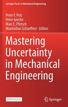 portada Mastering Uncertainty in Mechanical Engineering