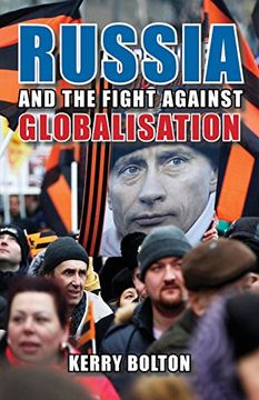 portada Russia and the Fight Against Globalisation 
