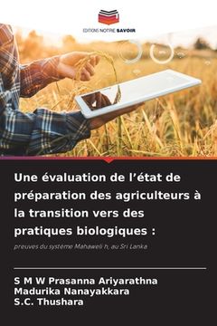 portada Une évaluation de l'état de préparation des agriculteurs à la transition vers des pratiques biologiques (en Francés)