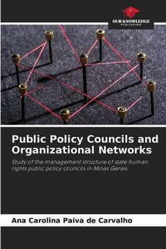 portada Public Policy Councils and Organizational Networks (en Inglés)