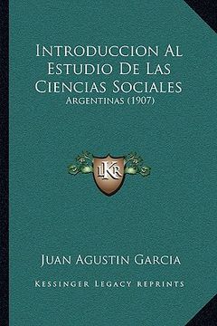 portada Introduccion al Estudio de las Ciencias Sociales: Argentinas (1907)