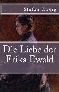 portada Die Liebe der Erika Ewald (Klassiker der Weltliteratur) (Volume 16) (German Edition)