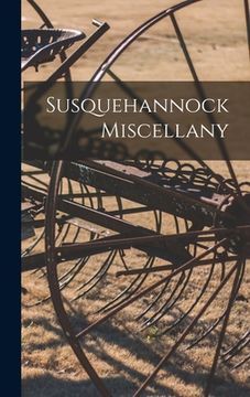 portada Susquehannock Miscellany (en Inglés)