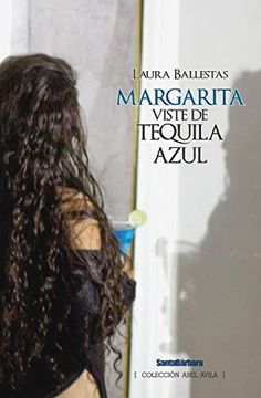 portada Margarita Viste de Tequila Azul (Colección Abel Avila)