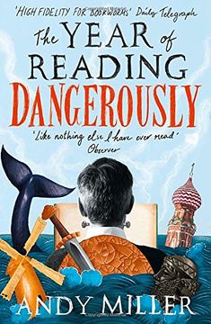 portada The Year of Reading Dangerously: How Fifty Great Books Saved My Life