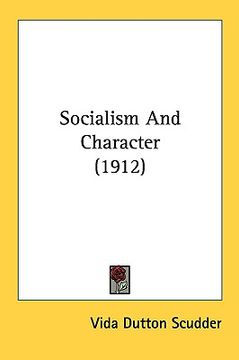 portada socialism and character (1912) (en Inglés)