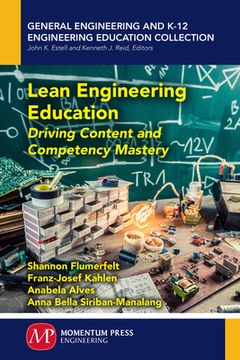 portada Lean Engineering Education: Driving Content and Competency Mastery (en Inglés)