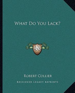 portada what do you lack? (in English)