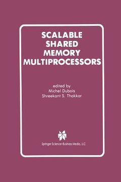 portada scalable shared memory multiprocessors (en Inglés)