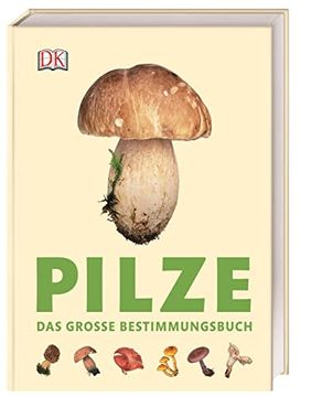 portada Pilze: Das Große Bestimmungsbuch (in German)