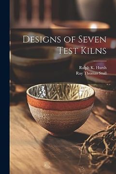 portada Designs of Seven Test Kilns (en Inglés)