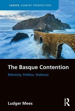 portada The Basque Contention: Ethnicity, Politics, Violence (in English)
