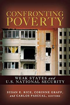 portada Confronting Poverty: Weak States and U. St National Security (en Inglés)