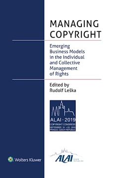 portada Managing Copyright: Emerging Business Models in the Individual and Collective Management of Rights