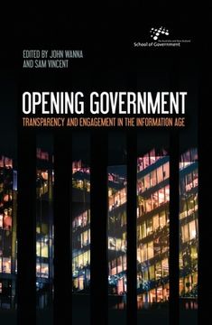 portada Opening Government: Transparency and Engagement in the Information Age (en Inglés)