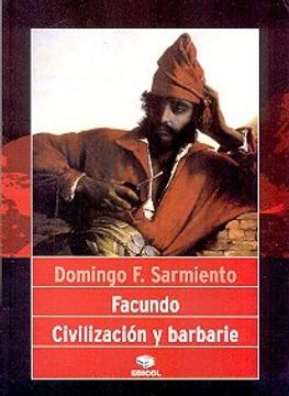 portada Facundo. Civilizacion y Barbarie (in Spanish)