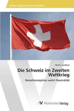 portada Die Schweiz im Zweiten Weltkrieg (German Edition)