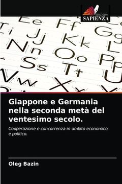 portada Giappone e Germania nella seconda metà del ventesimo secolo.