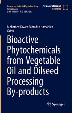portada Bioactive Phytochemicals from Vegetable Oil and Oilseed Processing By-Products (in English)