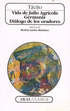 portada Vida de Julio Agricola; Germania; Dialogo de los Oradores (in Spanish)