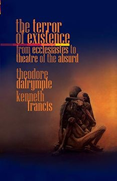 portada The Terror of Existence: From Ecclesiastes to Theatre of the Absurd (en Inglés)