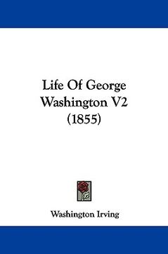 portada life of george washington v2 (1855) (in English)
