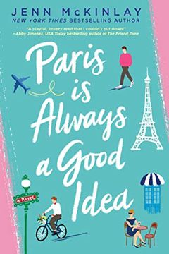 portada Paris is Always a Good Idea (in English)