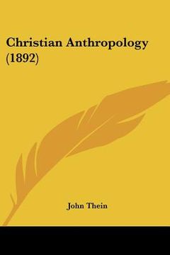 portada christian anthropology (1892) (in English)