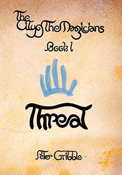 portada Threat (1) (The City of the Magicians) (in English)