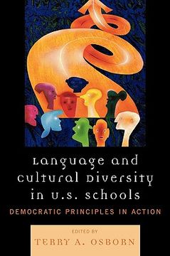 portada language and cultural diversity in u.s. schools: democratic principles in action (en Inglés)