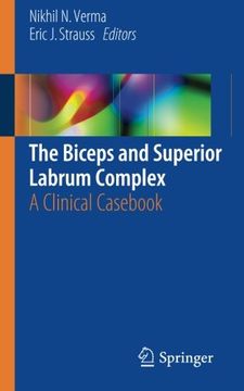 portada The Biceps and Superior Labrum Complex: A Clinical Cas