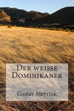 portada Der weiße Dominikaner (en Alemán)