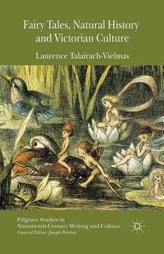 portada Fairy Tales, Natural History and Victorian Culture (en Inglés)