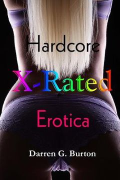 portada X-Rated Hardcore Erotica (en Inglés)