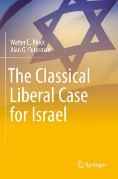 portada The Classical Liberal Case for Israel